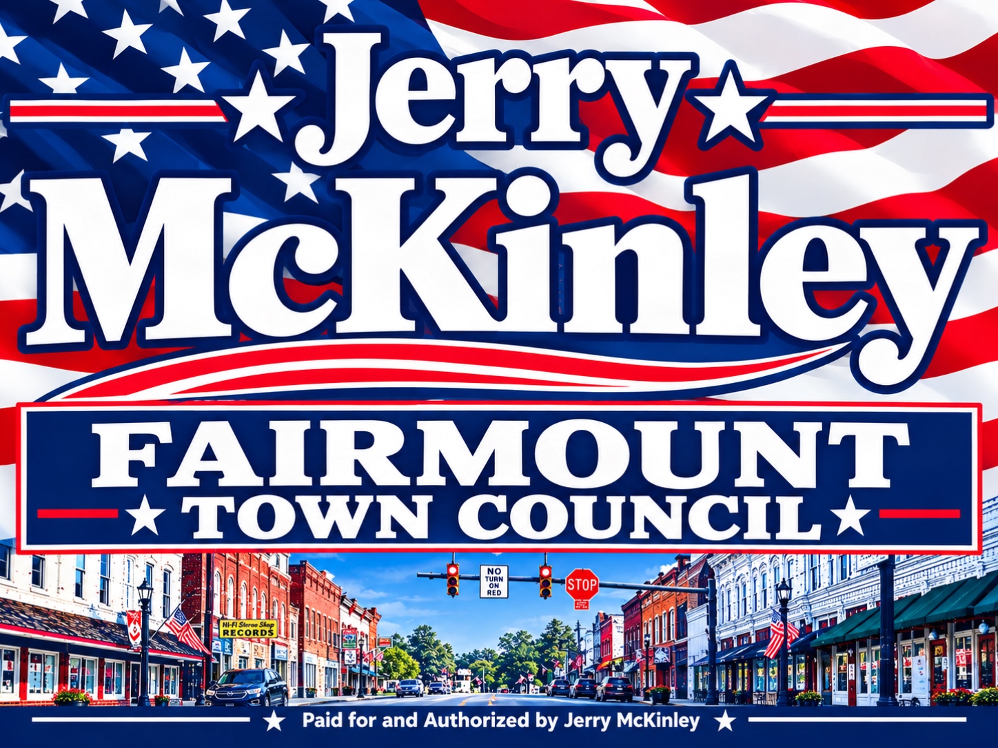Jerry McKinley for Fairmount Town Council campaign yard sign